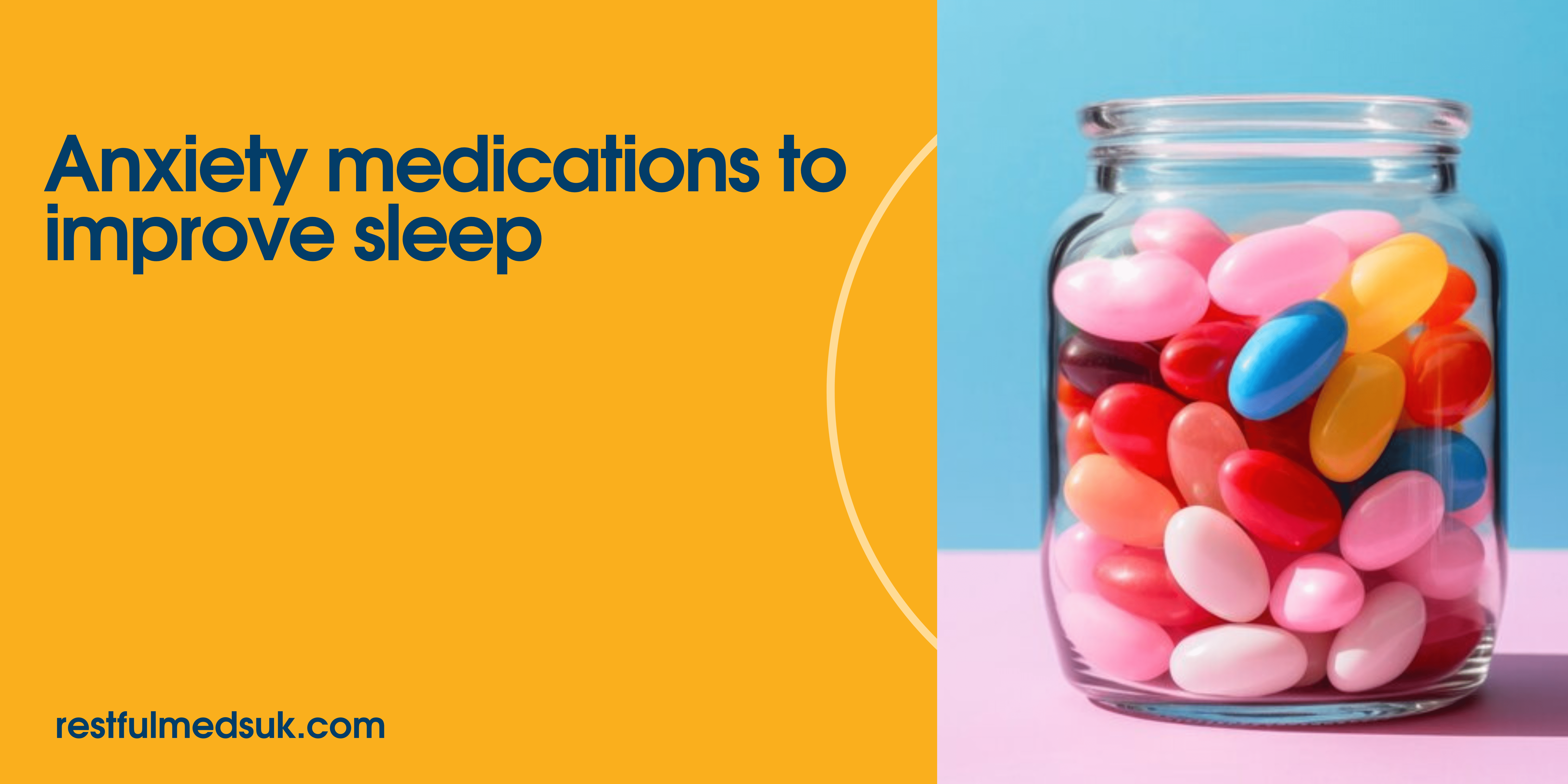 Can I take anxiety medications to improve sleep quality?